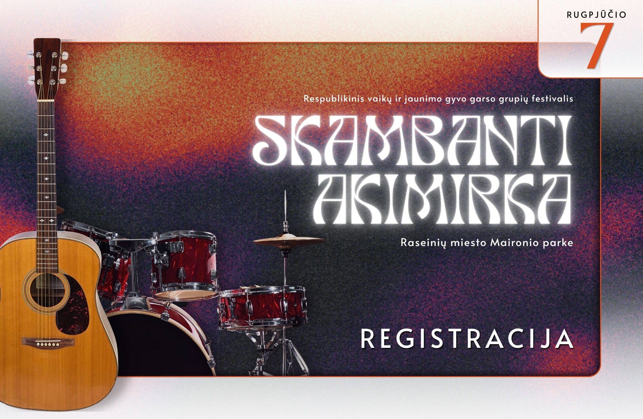 Kviečiame registuotis į respublikinį vaikų ir jaunimo gyvo garso grupių festivalį „Skambanti akimirka“