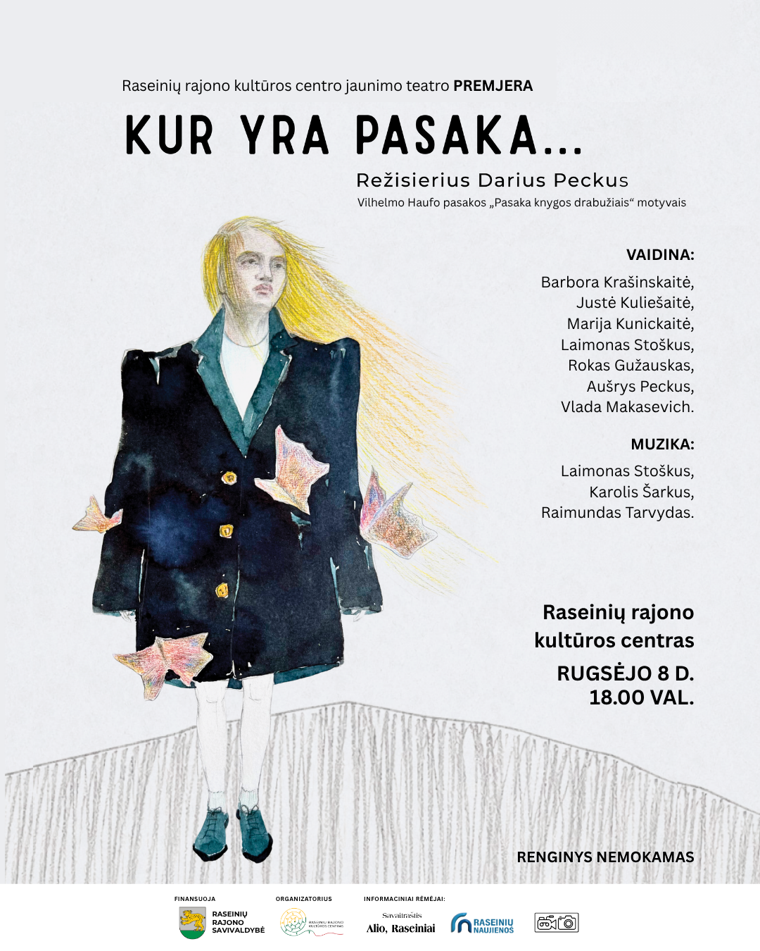 PREMJERA spektaklis „Kur yra pasaka...“ - Raseinių rajono kultūros centras